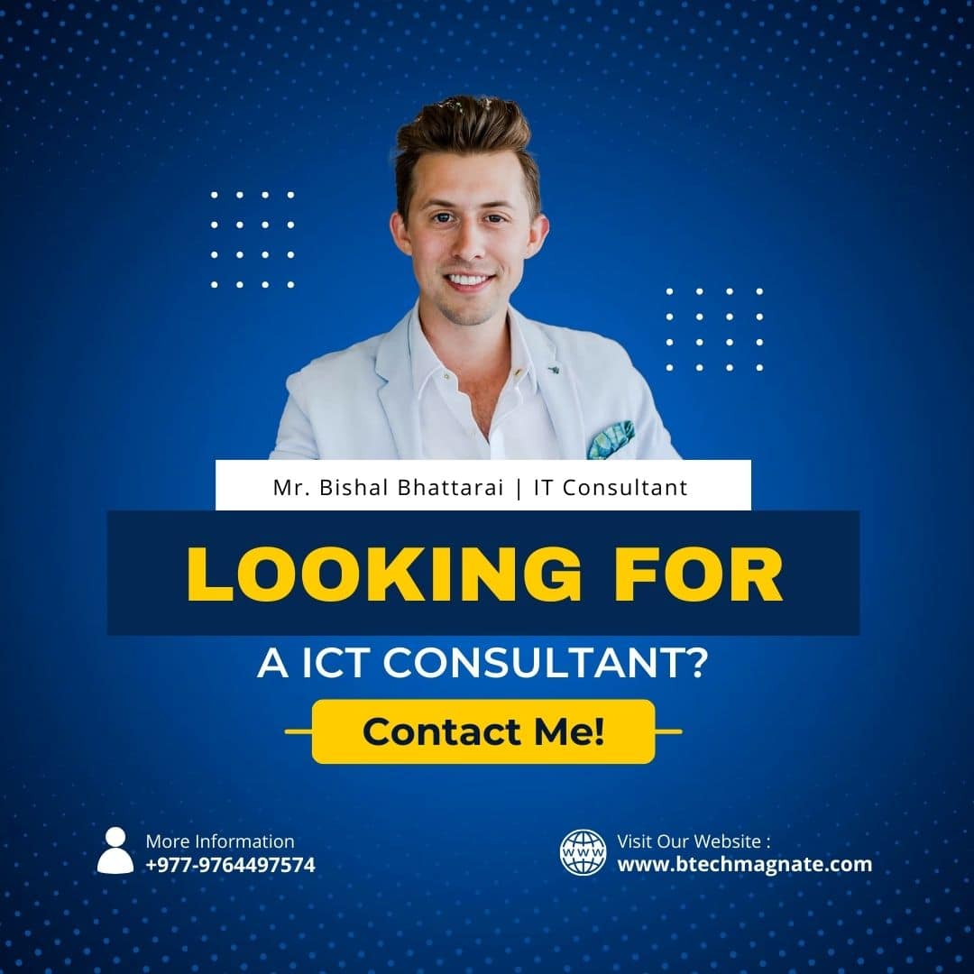 Mr. Bishal Bhattarai IT Consultant Mr. Bishal Bhattarai IT Consultant
